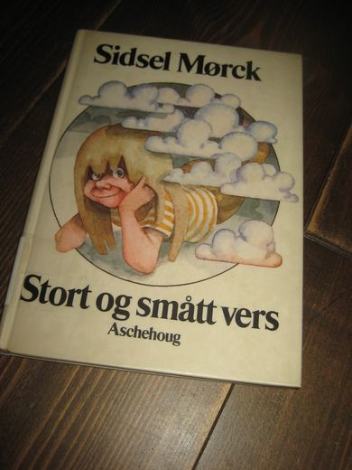 Mørck Sidsel: Stort og smått vers 1980