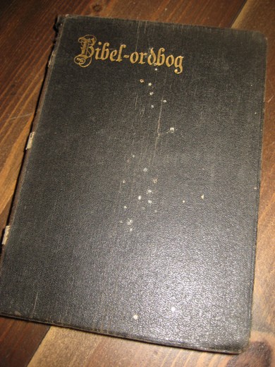 Bibel Ordbog. 1909.