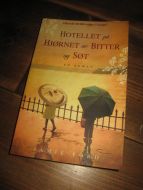FORD, JAMIE: HOTELLET PÅ HJØRNET AV BITTER OG SØT. 2010.
