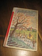 GALTUNG: KJÆRLIGHETEN SEIRER. Fortellinger fra Hardanger. 1944. 