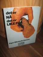 Hansen: det er NÅ det er LIKEFØR. 1976.