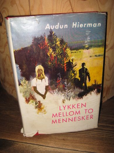 Hierman: LYKKEN MELLOM TO MENNESKER. 1968.