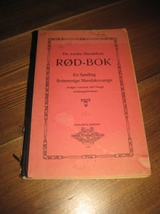 Den Norske Mandskors RØD BOK. En Samling firstemmige Mandskorsange. 1927.
