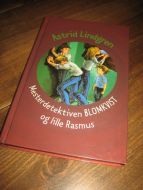 Lindgren Astrid: Mesterdetektiven BLOMKVIST og lille Rasmus 2000