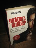 HORNBY: GUTTER ER GUTTER 2002