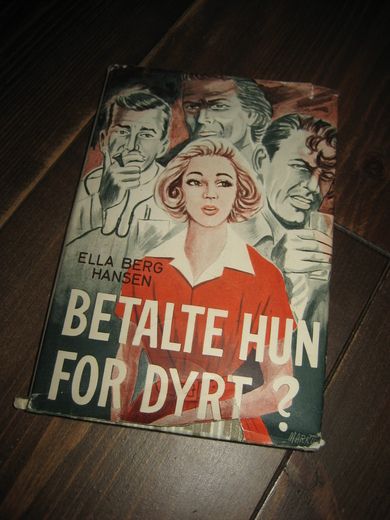 BERG HANSEN: BETALTE HUN FOR DYRT? 1960.