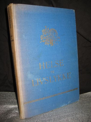 WHITE: HELSE OG LIVSLYKKE. 1952.