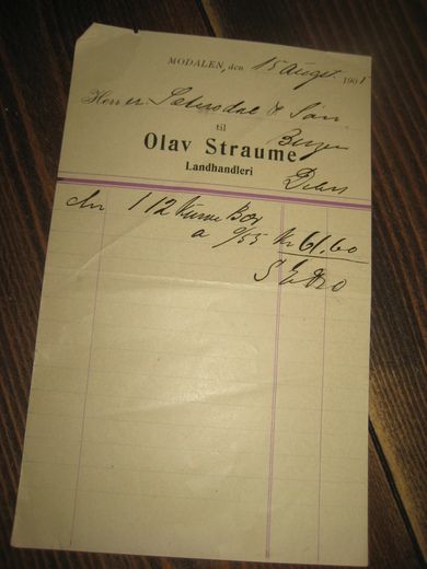 MODALEN 15 AUGUST 1905 Fra Olav Straume Landhandleri