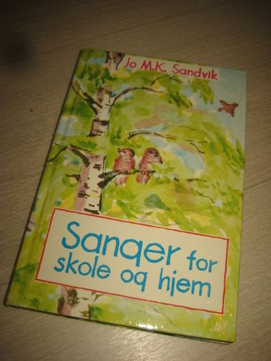 Sandvik: Sanger for skole og hjem 1979