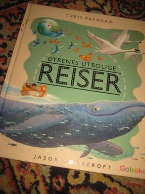 DYRENES UTROLIGE REISER. 2015