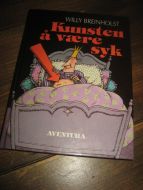 BREINHOLST: Kunsten å være syk. 1989. 