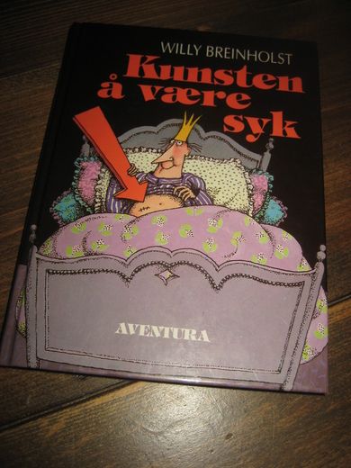 BREINHOLST: Kunsten å være syk. 1989. 