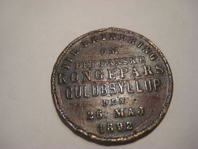 TIL ERINDRING OM DET DANSKE KONGEPARS GULDBRYLLUP DEN 25 MAJ 1892