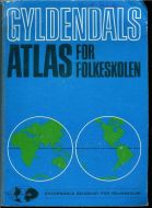 GYLDENDALS ATLAS FOR FOLKESKULEN 1972