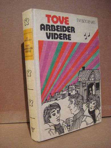 BØGENES EVI: TOVE ARBEIDER VIDERE 1975