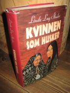 Shuler: KVINNEN SOM HUSKER. 1995.