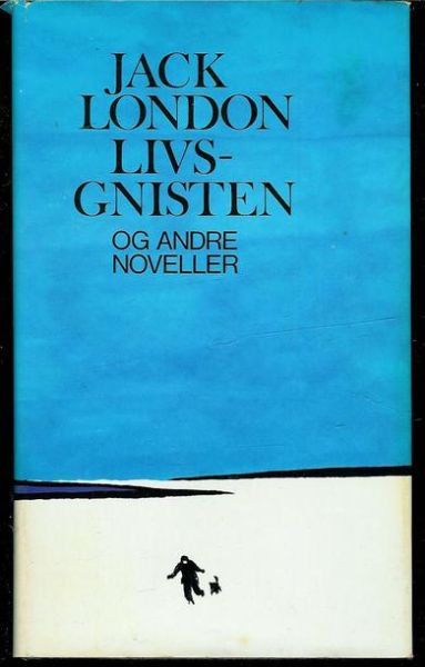 LONDON JACK: LIVS GNISTEN OG ANDRE NOVELLER 1976
