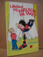 Lindgren: Lillebror og KARLSON PÅ TAKET 1992