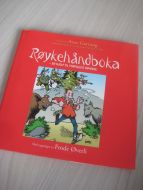 Garvang: Røykehandboka. - En hjelp til forfulgte røkere. 2001. 