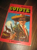 MALLORQUI: HVEM ER COYOTE?