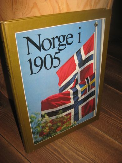 Greve, Tim: Norge i 1905. 1980.