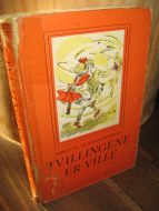 CLAESON-BOHMAN: TVILLINGENE ER VILLE. 1948.