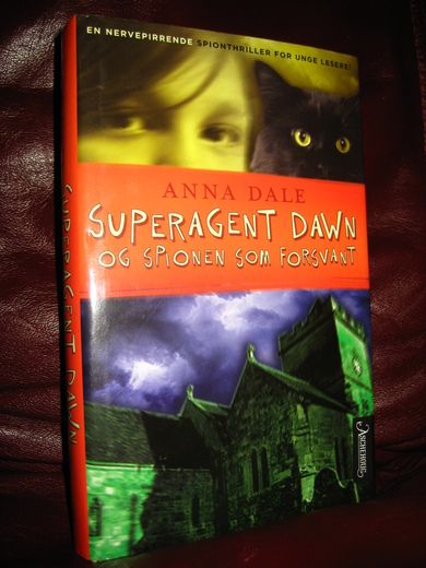 DALE SUPERAGENT DAWN OG SPIONEN SOM FORSVANNT 2006
