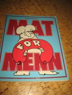 Karlsen. MAT FOR MENN. 1985. 