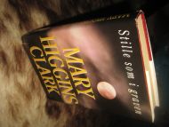 CLARK, MARY HIGGINS: Stille som i graven. 1998.