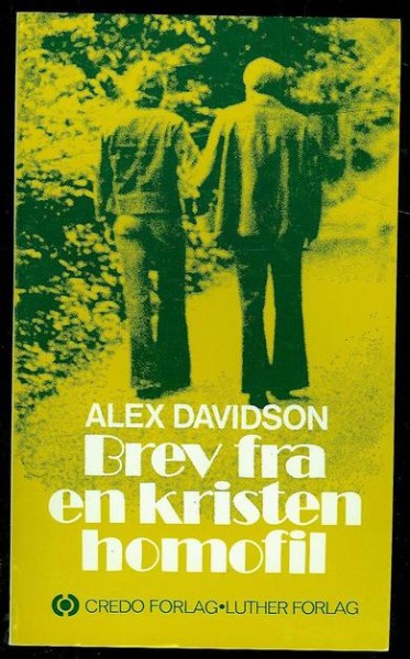 DAVIDSON, ALEX: Brev fra en kristen homofil. 1974