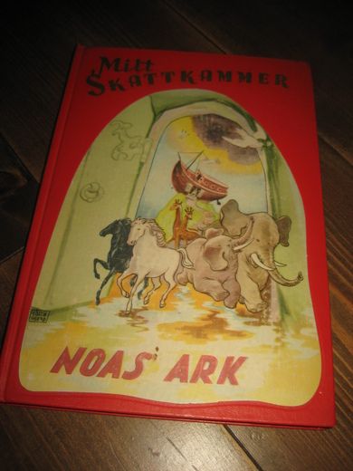 Mitt SKATTEKAMMER. Bok nr 5. NOAS ARK. 