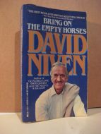 NIVEN, DAVID: BRING ON THE EMPTY HORSES. 1983,