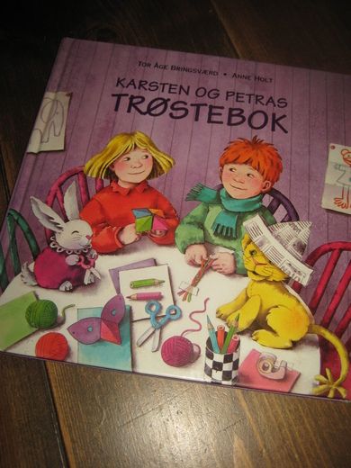Bringsværd - Holt: KARSTEN OG PETRAS TRØSTEBOK