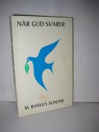 SCHLINK: NÅR GUD SVARER. 1972