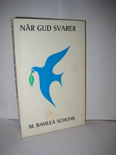 SCHLINK: NÅR GUD SVARER 1972