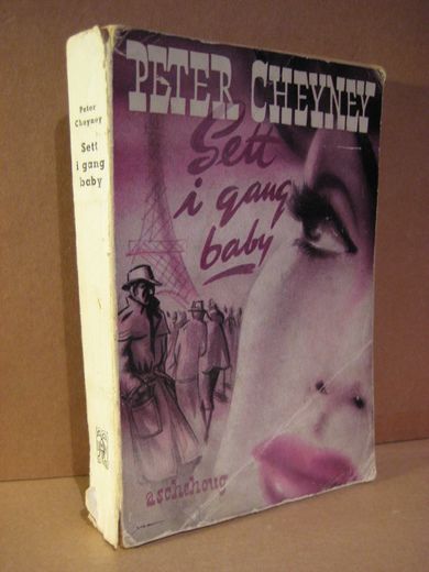 CHEYNEY PETER: Sett i gang baby 1953