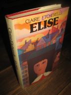 ETCHERELLI: ELISE. 1977.