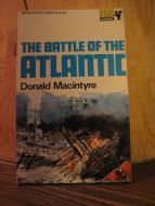 Macintyre:THE BATTLE OF THE ATLANTIC 1961