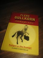 RISANGER: FLERE GULLKORN. 1996. 