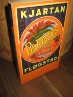 FLØGSTAD KJARTAN: PARADIS PÅ JORD 2003