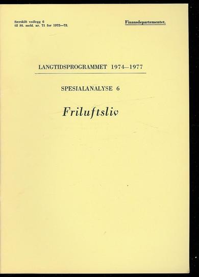 Friluftsliv. 1974-77.