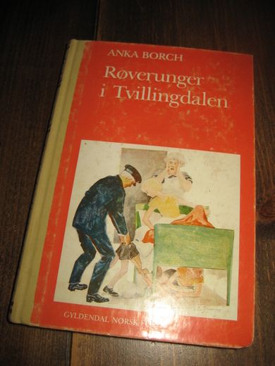 BORCH ANKA: Røverunger i Tvillingdalen 1966