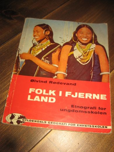 Rødevand: FOLK I FJERNE LAND Etnografi for folkeskolen 1961