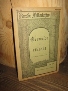 Grunnlov og riksakt.  Nr 11, 1905.