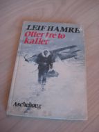 HAMRE, LEIF: OTTAR TRE TO KALLER. 1980.