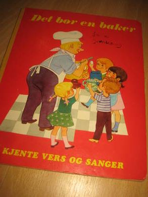 DET BOR EN BAKER KJENDTE VERS OG SANGER Litor 867 2202 1978