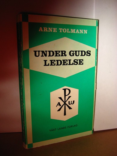 TOLMANN: UNDER GUDS LEDELSE. 1972.