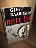 BAARDSEN, GJEST: mitt liv. 2.1966.