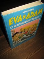 GAHRTON: EVA 6 ADAM. ET MIDTSOMMER NATTS MARERITT. 2001. 