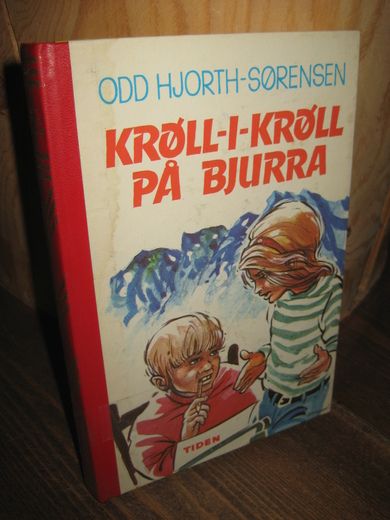 HJORT SØRENSEN: KRØLL I KRØLL PÅ BJURRA 1967